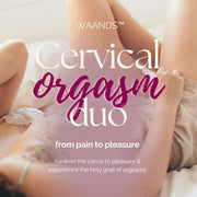 Cervical Orgasm Duo (SAVE 15%) - WAANDS™ Crystal Sex Toys
